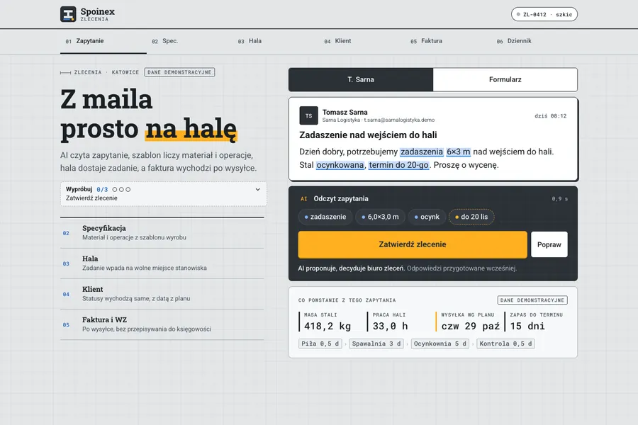 Цех металлоконструкций в Катовице. AI читает заявку из письма, по ней собираются спецификация и задание в цех, клиент получает статусы, а счёт выставляется сам после отгрузки.
